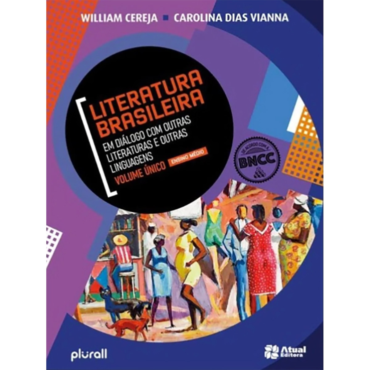 LITERATURA BRASILEIRA – VOLUME ÚNICO